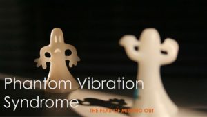 phantom vibration syndrome