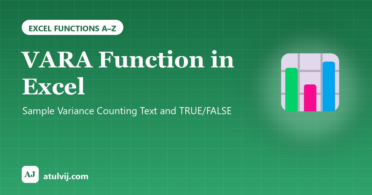 VARA Function in Excel: Sample Variance Counting Text and TRUE/FALSE 1