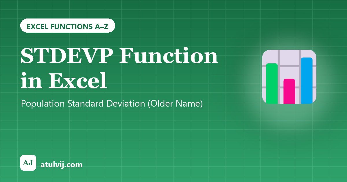 STDEVP Function in Excel: Population Standard Deviation (Older Name) 1