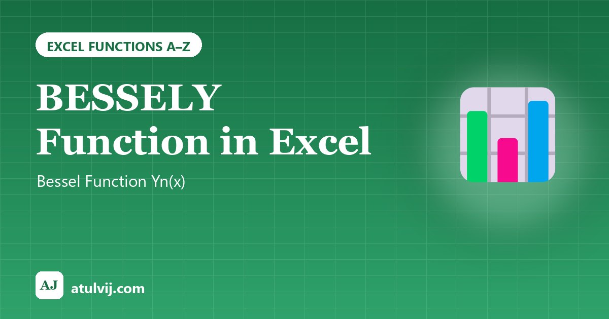 BESSELY Function in Excel: Bessel Function Yn(x) 1