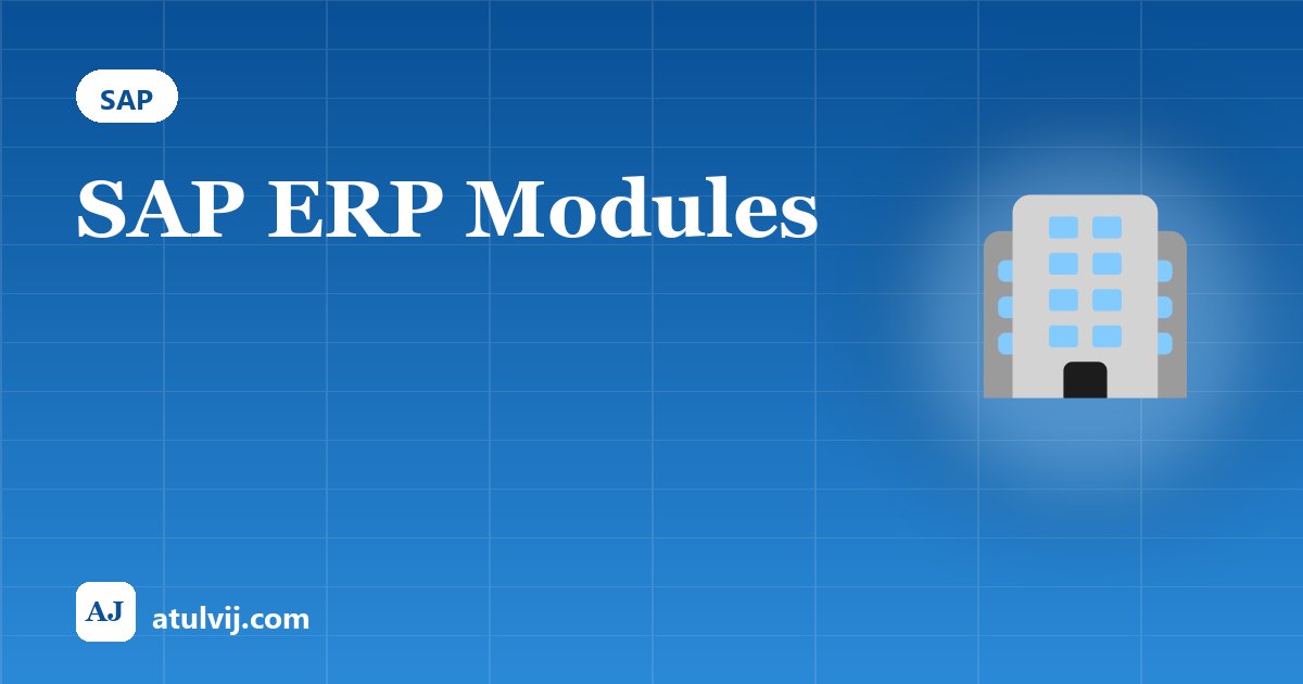 SAP ERP Modules
