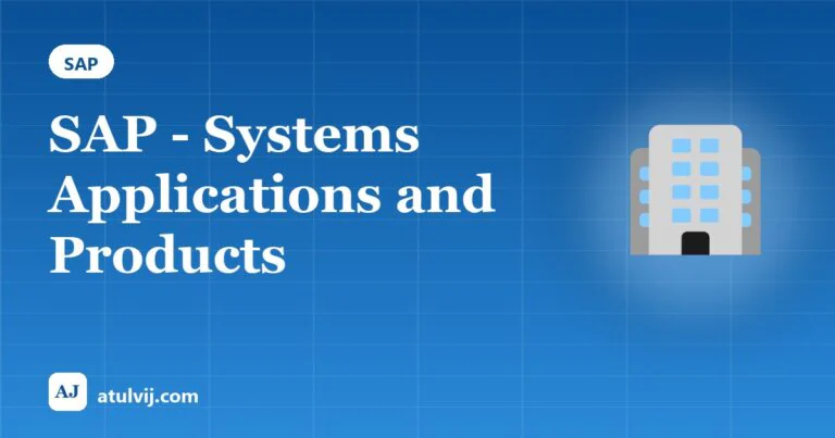 SAP - Systems Applications and Products