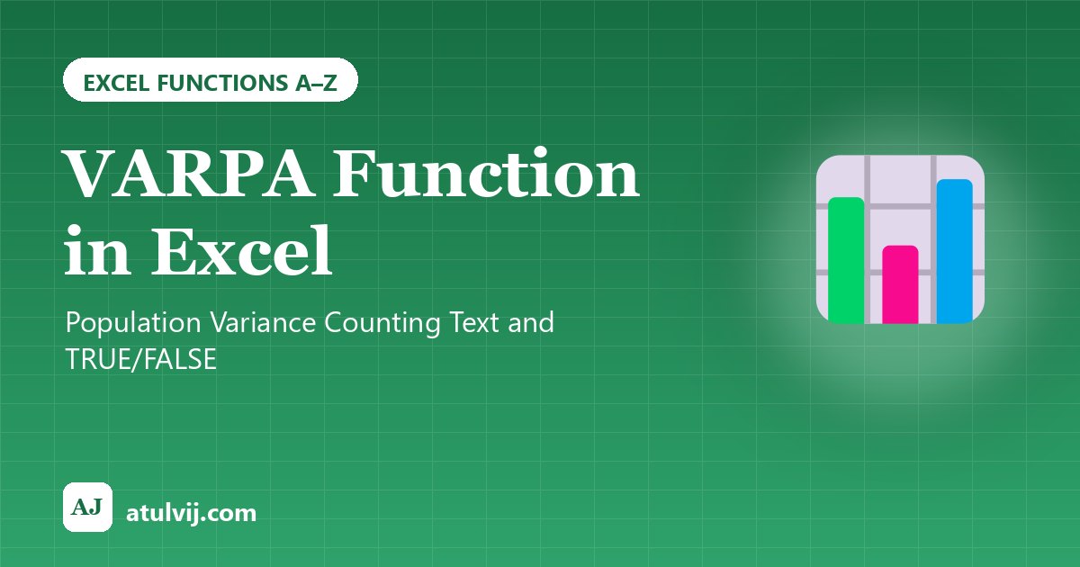 VARPA Function in Excel: Population Variance Counting Text and TRUE/FALSE 1