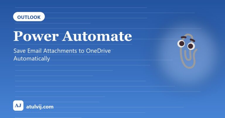 Power Automate: Save Email Attachments to OneDrive Automatically