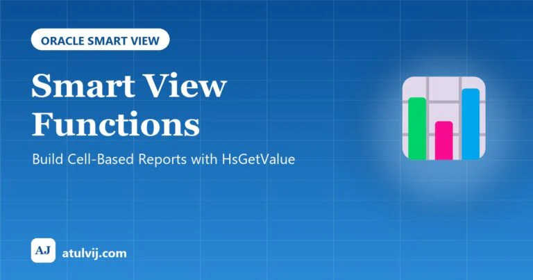 Smart View Functions: Build Cell-Based Reports with HsGetValue