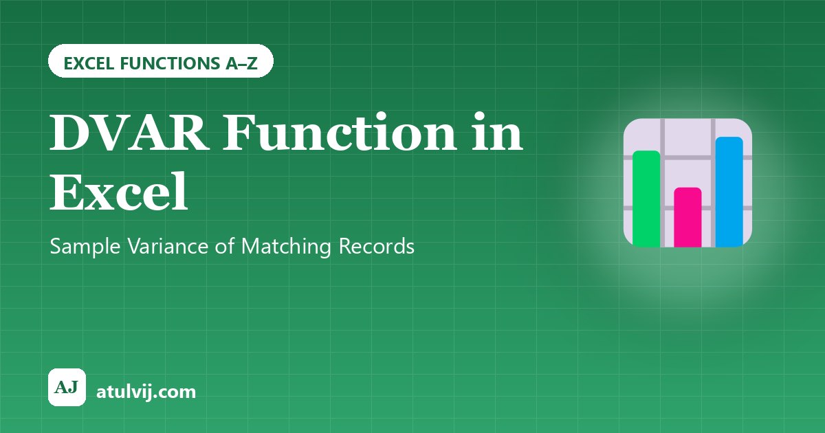 DVAR Function in Excel: Sample Variance of Matching Records 1
