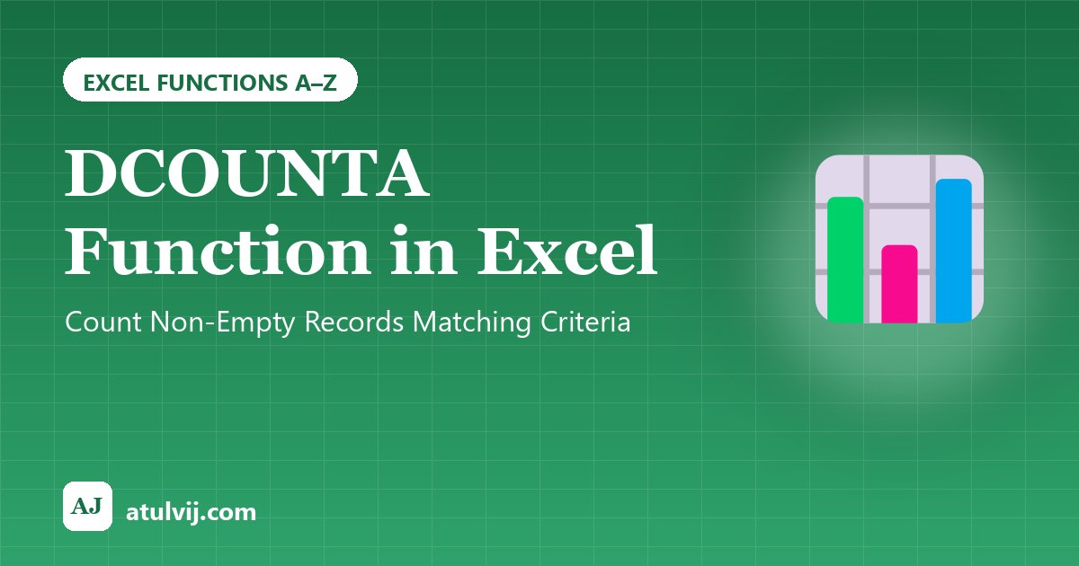 DCOUNTA Function in Excel: Count Non-Empty Records Matching Criteria 1