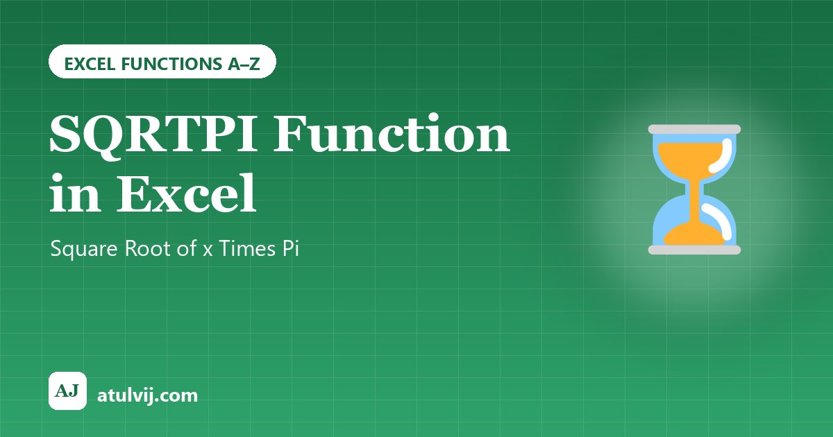 SQRTPI Function in Excel: Square Root of x Times Pi 1
