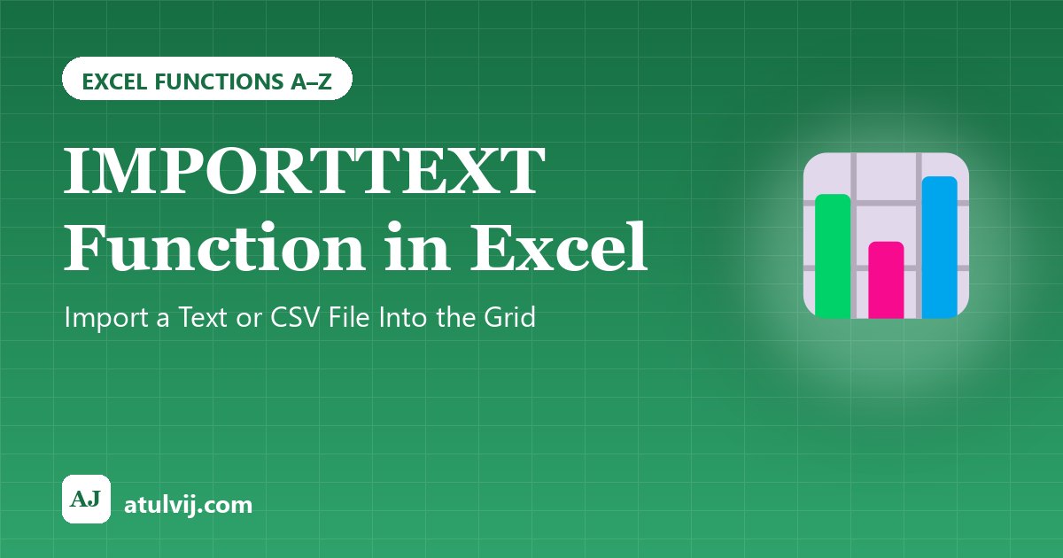 IMPORTTEXT Function in Excel: Import a Text or CSV File Into the Grid 1
