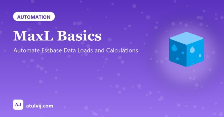 MaxL Basics: Automate Essbase Data Loads and Calculations
