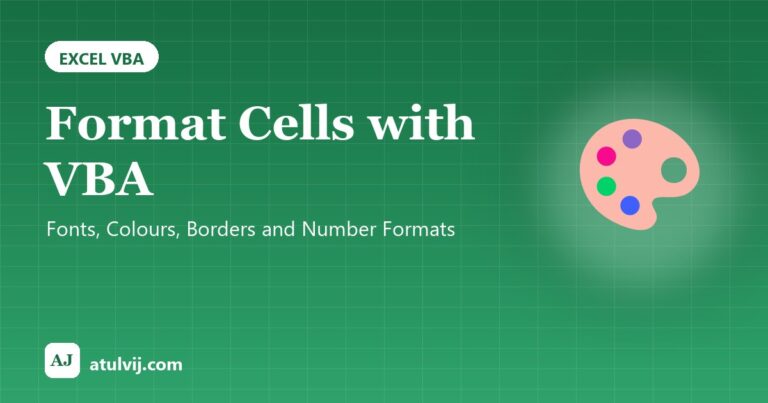 Format Cells with VBA: Fonts, Colours, Borders and Number Formats