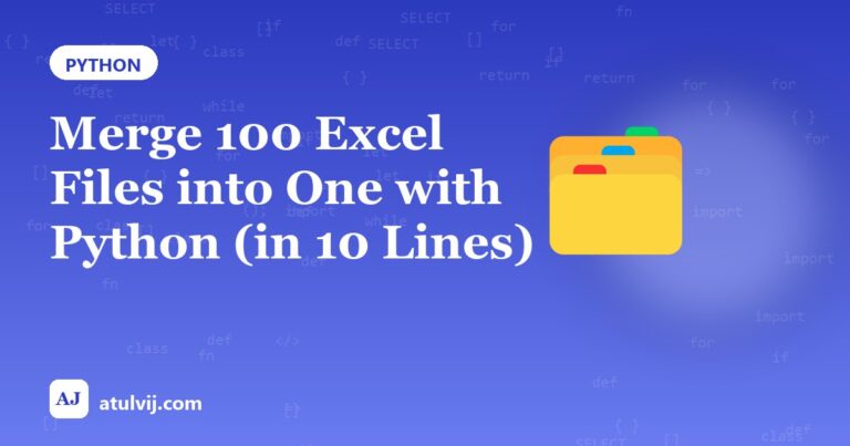 Merge 100 Excel Files into One with Python (in 10 Lines)