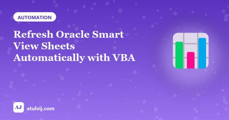 Refresh Oracle Smart View Sheets Automatically with VBA