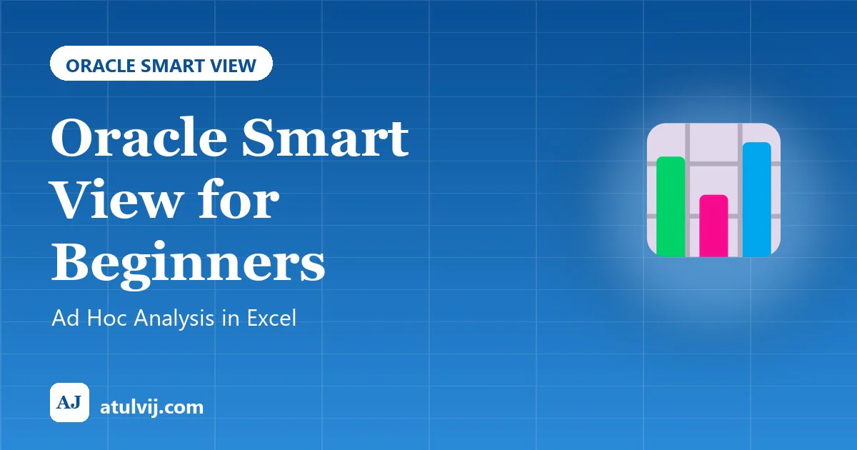 Oracle Smart View for Beginners: Ad Hoc Analysis in Excel