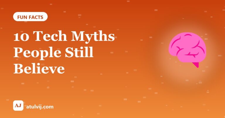 10 Tech Myths People Still Believe