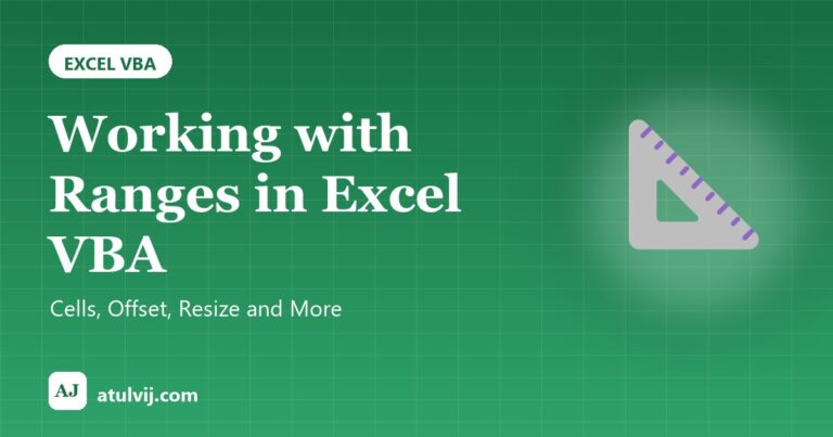 Working with Ranges in Excel VBA: Cells, Offset, Resize and More
