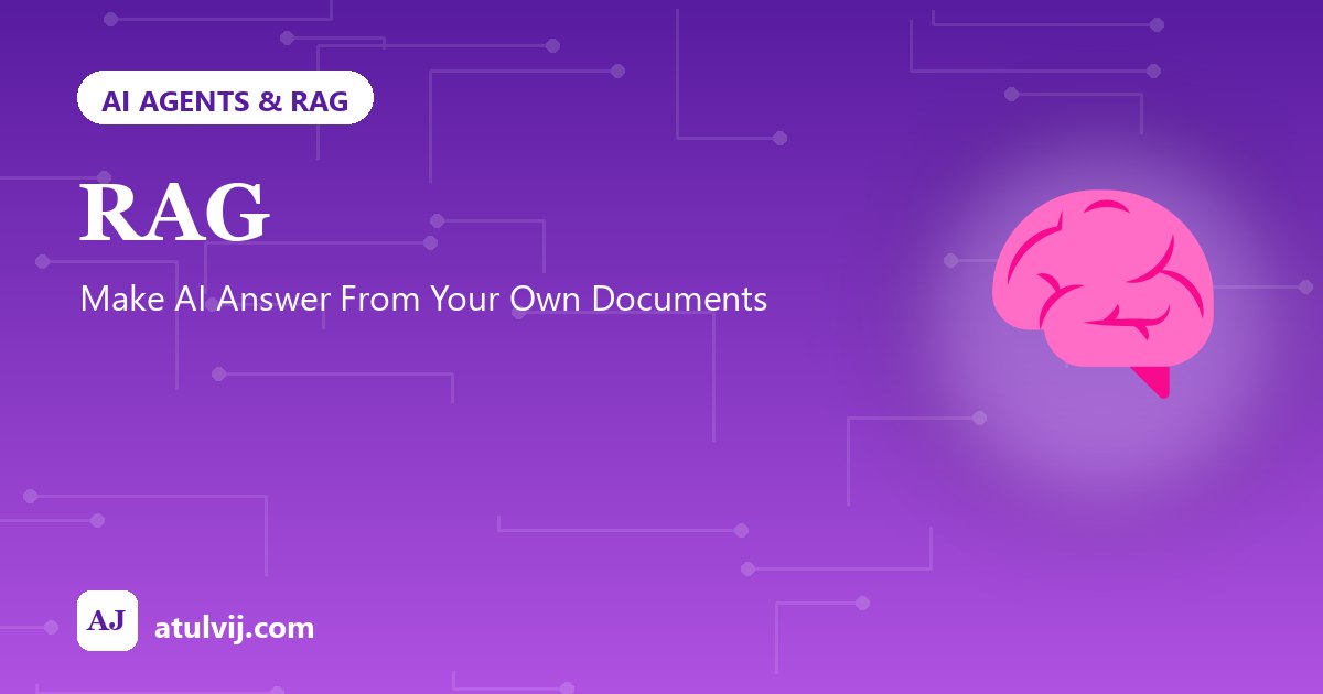 RAG: Make AI Answer From Your Own Documents 1