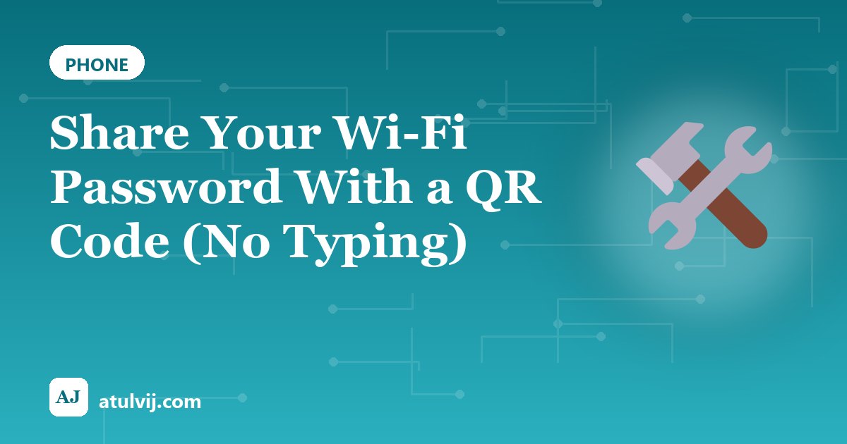 Share Your Wi-Fi Password With a QR Code (No Typing) 1